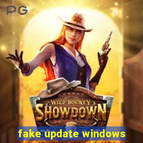 fake update windows