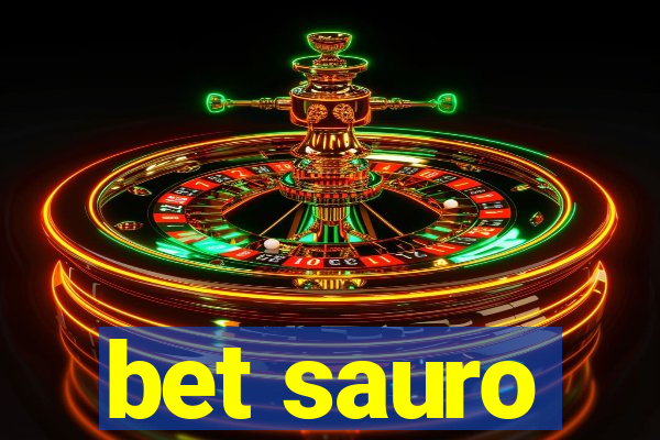 bet sauro