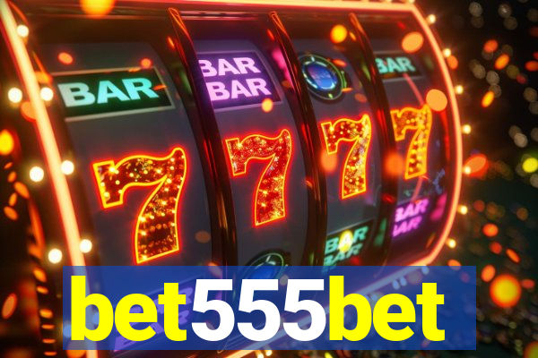 bet555bet