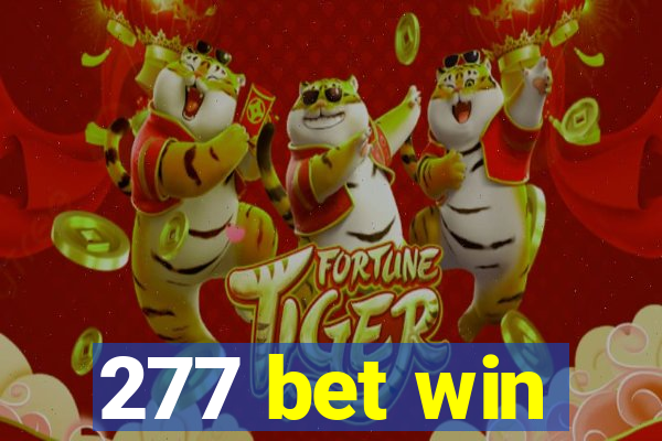 277 bet win