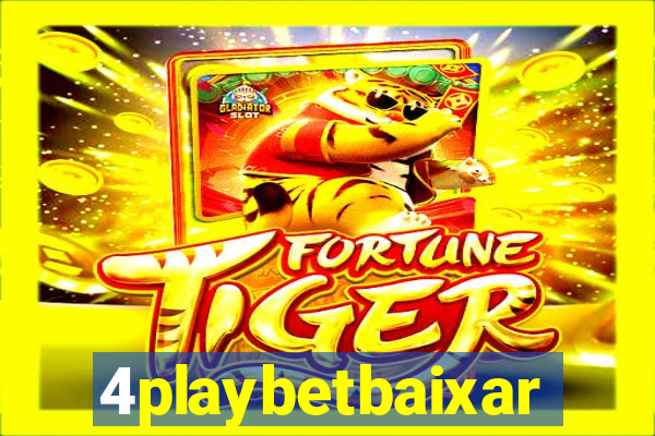 4playbetbaixar