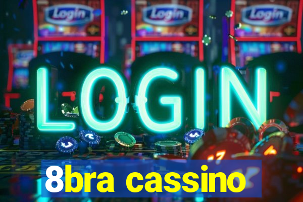 8bra cassino