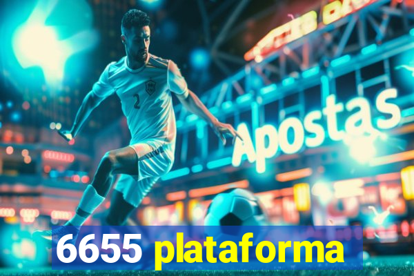 6655 plataforma