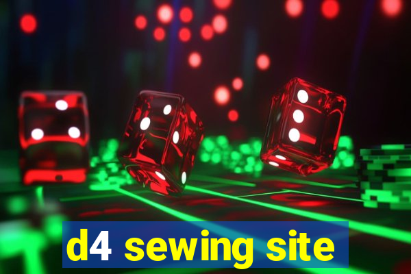 d4 sewing site