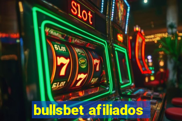 bullsbet afiliados