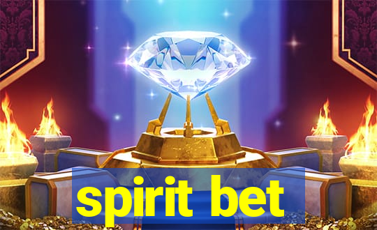 spirit bet