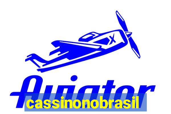 cassinonobrasil