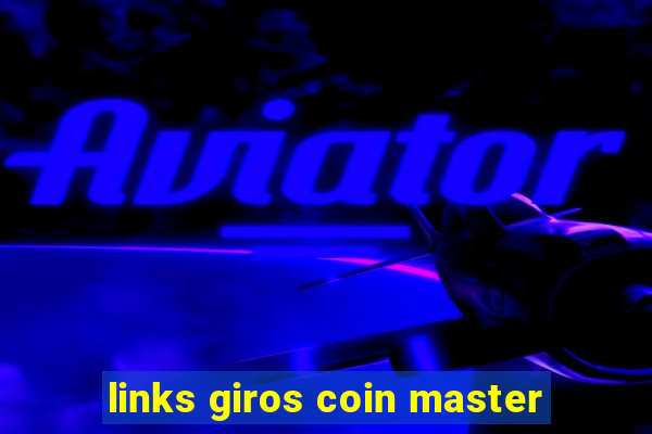 links giros coin master