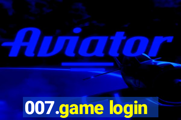 007.game login