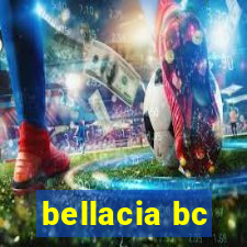 bellacia bc