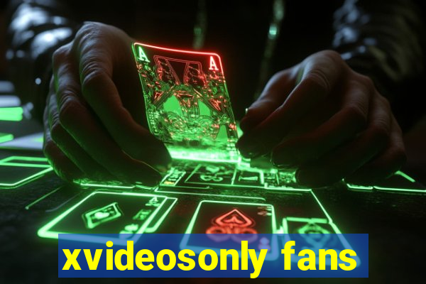 xvideosonly fans