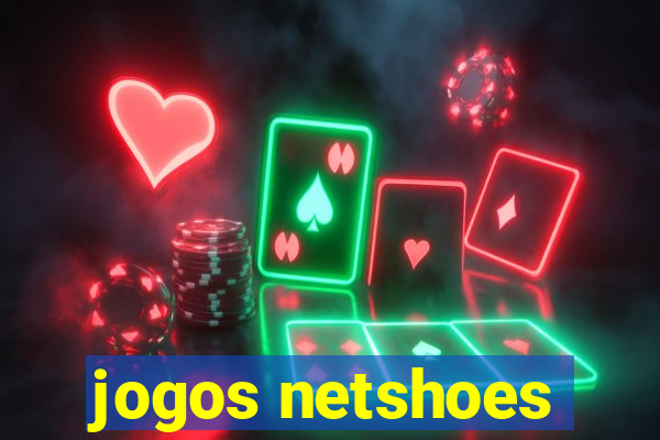 jogos netshoes