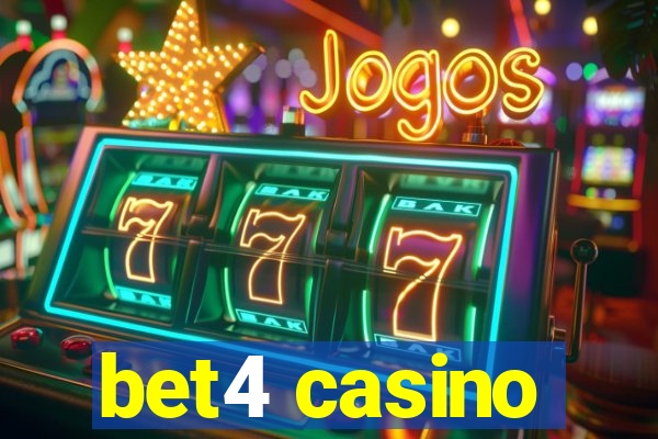 bet4 casino