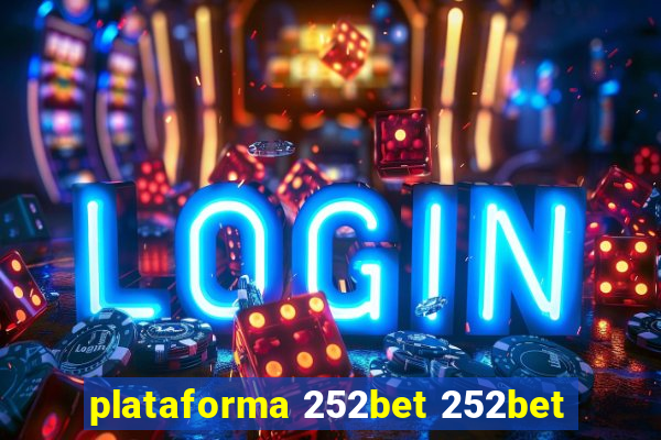 plataforma 252bet 252bet