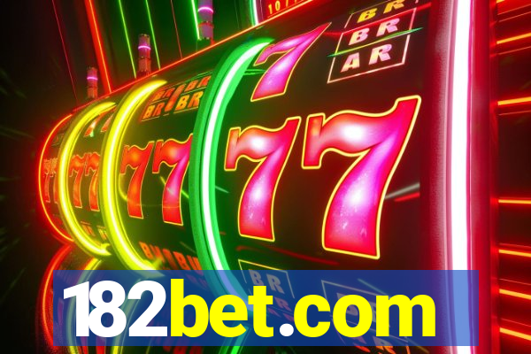 182bet.com