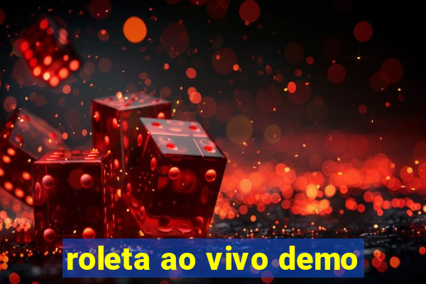 roleta ao vivo demo