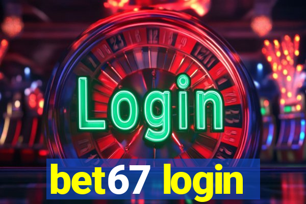 bet67 login