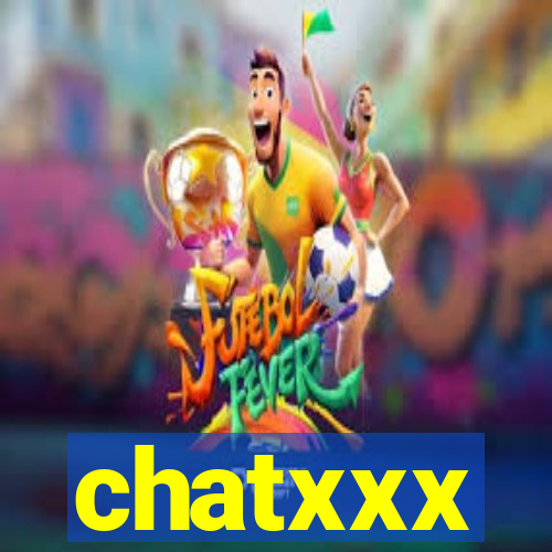 chatxxx