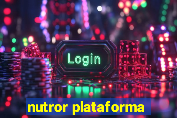 nutror plataforma