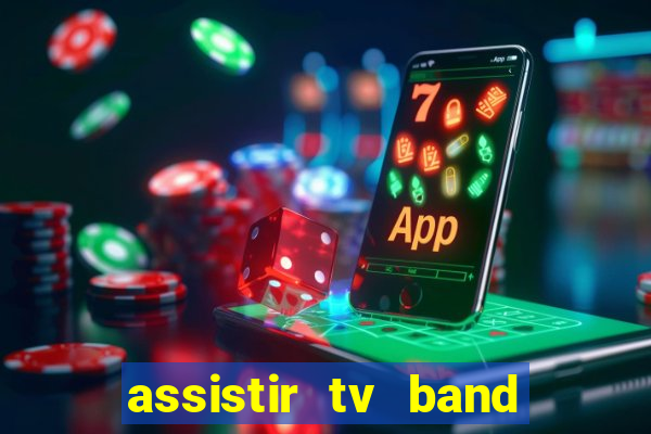 assistir tv band bahia ao vivo