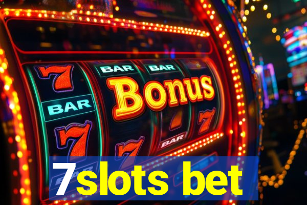 7slots bet