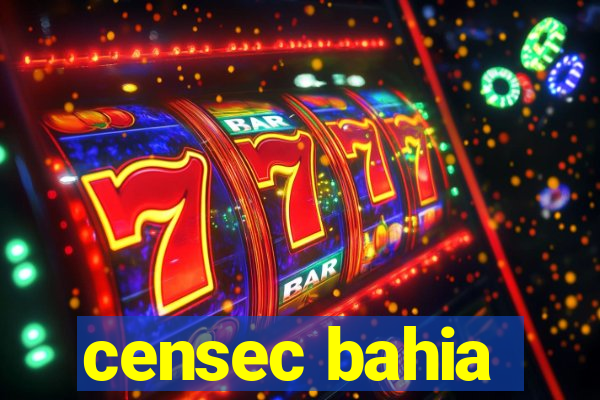 censec bahia