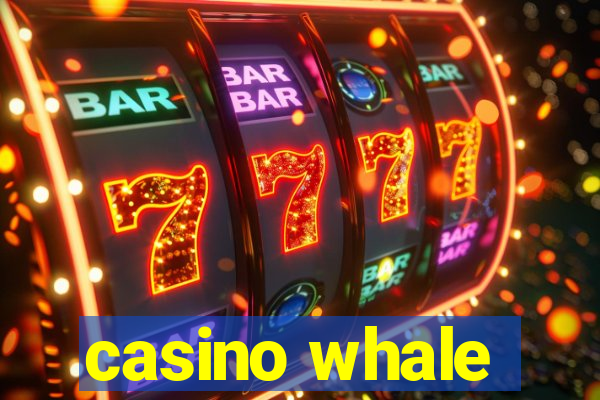 casino whale