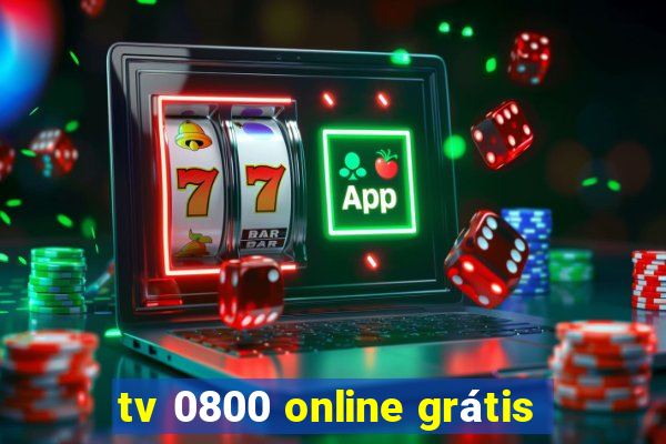 tv 0800 online grátis