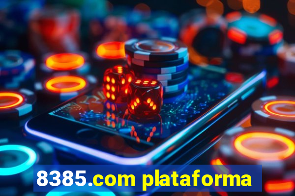 8385.com plataforma