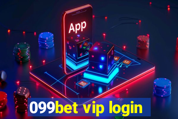 099bet vip login