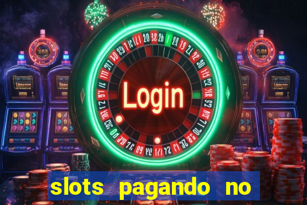 slots pagando no cadastro saque free 2024 facebook