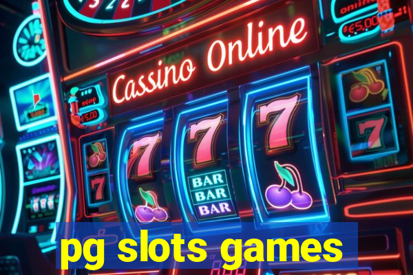 pg slots games