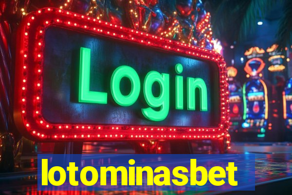 lotominasbet