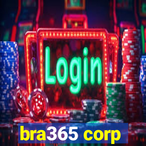 bra365 corp