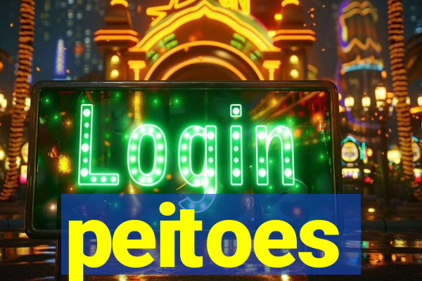 peitoes