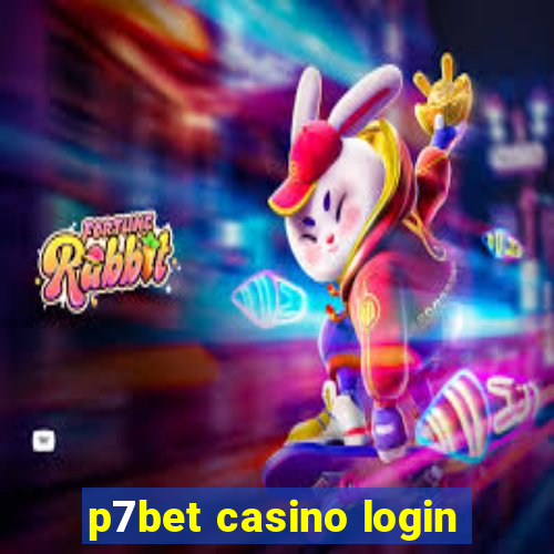 p7bet casino login