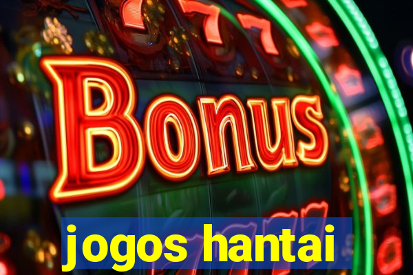 jogos hantai