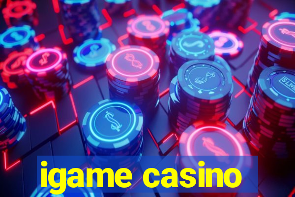 igame casino