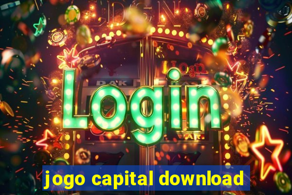 jogo capital download