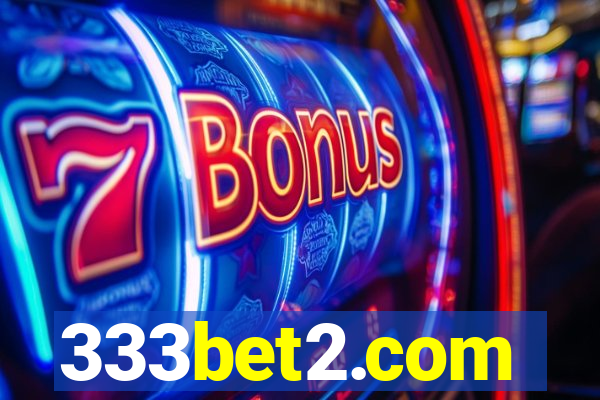 333bet2.com