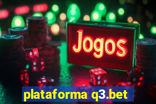 plataforma q3.bet