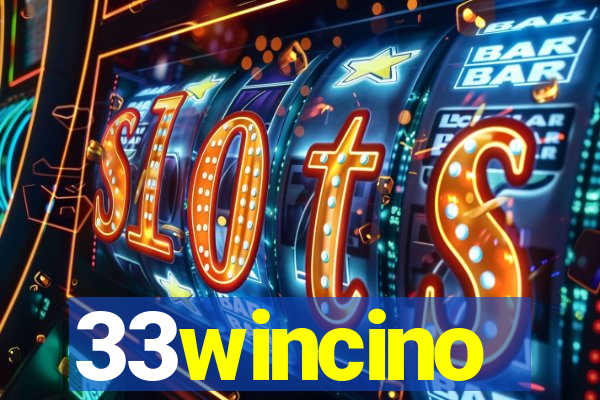 33wincino