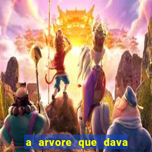 a arvore que dava dinheiro resumo