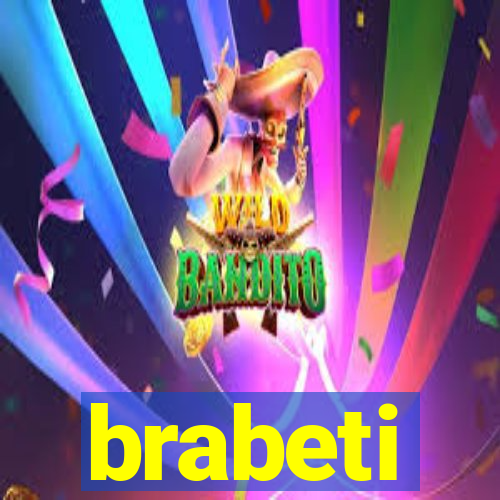 brabeti