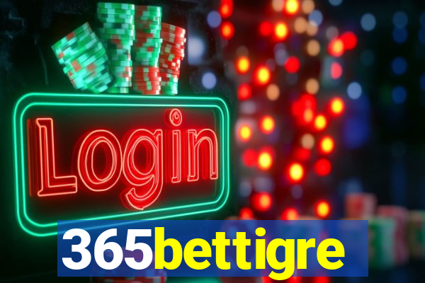 365bettigre