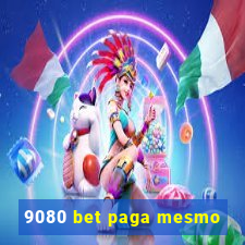 9080 bet paga mesmo