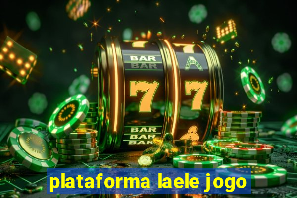 plataforma laele jogo