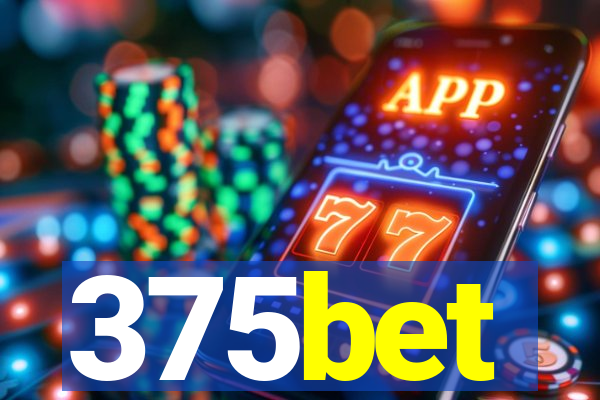 375bet