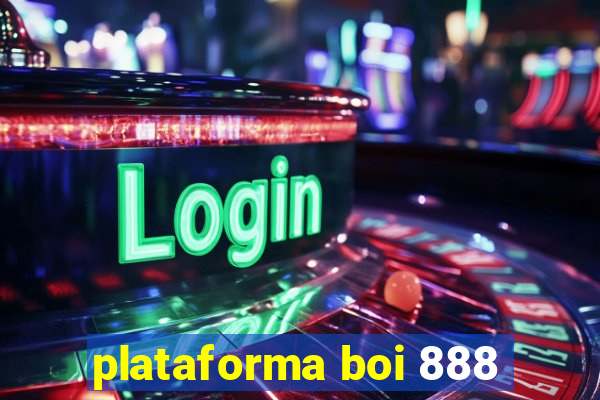 plataforma boi 888