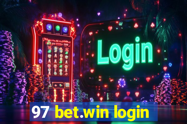 97 bet.win login